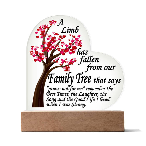 A Limb Has Fallen from The Family | Tree Sympathy Acrylic Plaque with Wooden Stand | In loving memory of loved | Table Decor | Bereavement Condolences Gifts