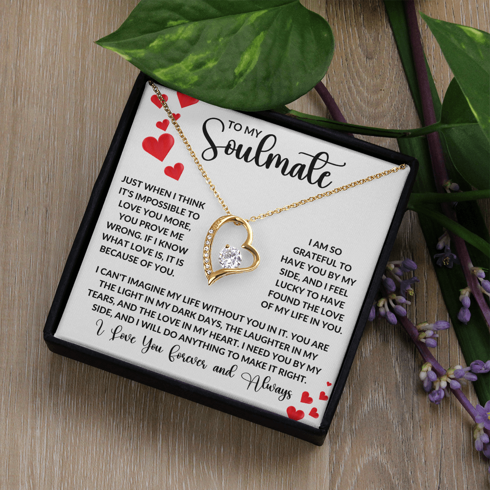 To My Soulmate  | Forever Love Necklace | Girlfriend, Soulmate, Wife, BFF, Anniversary, Valentine's Day, Birthday, Christmas Necklace Gift