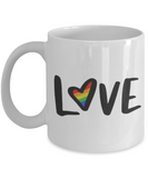 Love | 11/15 oz White Ceramic Mug | LGBT, Gay, Pride, Rainbow Gift