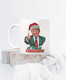 A Trump Christmas | MAGA, Fake News, American First, The Swamp | 11/15 oz White Ceramic Novelty Mug