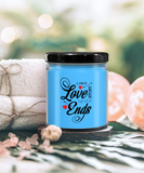 A True Love Story Never Ends | Marriage, Valentine's Day, Engagement 9/16 oz Scented Soy Candle Gift