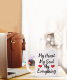 My Heart • My Soul • My Everything | 11/15 oz White Ceramic Novelty Mug