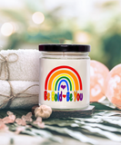 Be Bold • Be You | 9/16 oz Soy Scented Candle | LGBT, Gay, Pride, Rainbow Gift