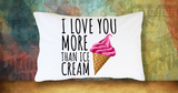 I Love You More Than Ice Cream