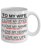 To My Wife - Mug