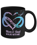 Mom & Dad Walks With Me | Never Walk Alone | Memorial Heart Ceramic Mug