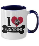 I Love My Dachshund - 2 toned Ceramic Novelty Doxie Lover Gift Mug