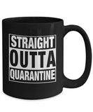 Straight Outta Quarantine - Novelty Ceramic Gift Mug