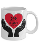 DAD: With All My Heart... I Love You - Family Gift Mug