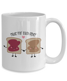 Made For Each Other - Peanut Butter & Jelly, Best Friend, Married, Lovers Novelty Ceramic Gift Mug