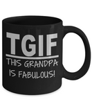 TGIF: This Grandpa Is Fabulous!