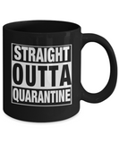 Straight Outta Quarantine - Novelty Ceramic Gift Mug