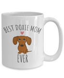 Best Doxie Mom Ever Mug