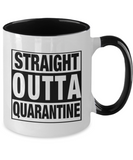 Straight Outta Quarantine - 2-Toned Novelty Ceramic Gift Mug