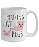 I Freaking Love Pigs