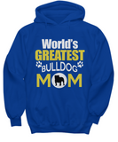 World's Greatest Bulldog Mom
