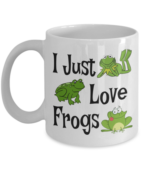 I Just Love Frogs
