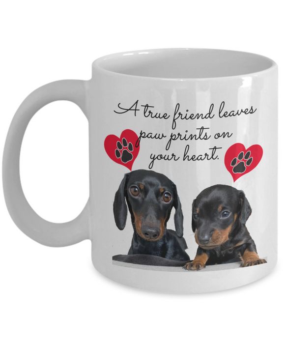 A True Friend Leaves Paw Prints On Your Heart - Novelty Ceramic Gift Mug