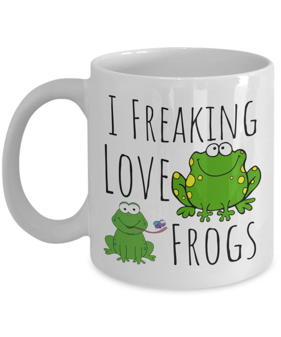 I Freaking Love Frogs