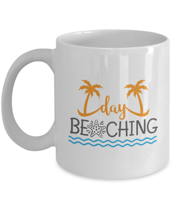 Day Beaching.... Summertime Fun Novelty Ceramic Novelty Mug