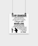 To My Grandson... Never Lose