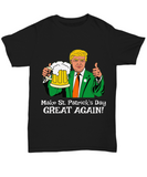 Donald Trump Make St Patrick's Day Great Again!