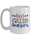 God Bless America - 4th of July, Happy Birthday USA, 11 oz / 15 oz Ceramic Novelty Gift Mug