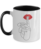 Shuh Duh Fuh Cup - Funny Cussing Mugs For Women, Men - STFU Coffee Mug - Sarcastic Humor Sassy 11oz 2-Toned Novelty Tea Cup Gift For Best Friends, Sister, Brother, Boyfriend, Girlfriend, Husband, Wife