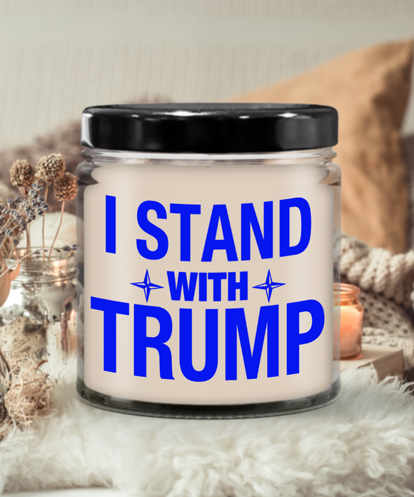 I Stand With Trump | 9 oz Scented Soy Candle