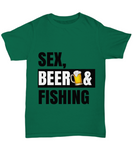Sex, Beer & Fishing - Novelty Funny T-shirt