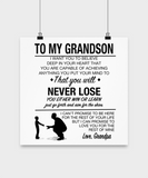 To My Grandson... Never Lose