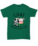 GOAT - Greatest Of All Time - Unisex T-shirt