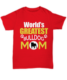 World's Greatest Bulldog Mom