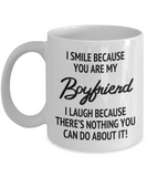 I Smile Because You Are My Boyfriend...