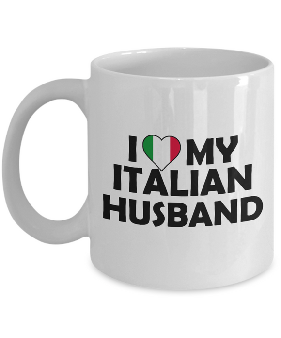 I Love My Italian Husband - Ceramic Novelty Husband Birthday, Anniversary Gift Mug