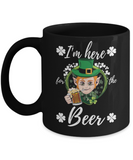 I'm Here For The Beer! Saint Patrick's Day Mug