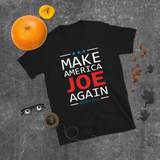 Make America Joe Again - Joe Biden 2020 Vote For President Political Black T-Shirt