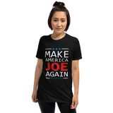Make America Joe Again - Joe Biden 2020 Vote For President Political Black T-Shirt