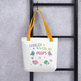 Hangin With My Peeps... Tote bag