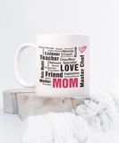 Mom - Happy Mother's Day | 11oz / 15 oz White Ceramic Novelty Coffee Mug