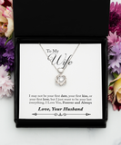 To My Wife - Forever and Always | Anniversary, Birthday, Appreciation Gift | Heart Knot Necklace